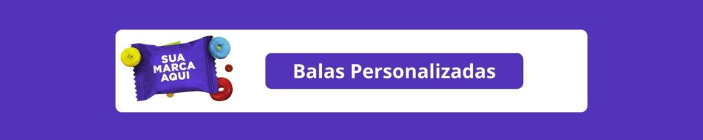 Balas Personalizadas